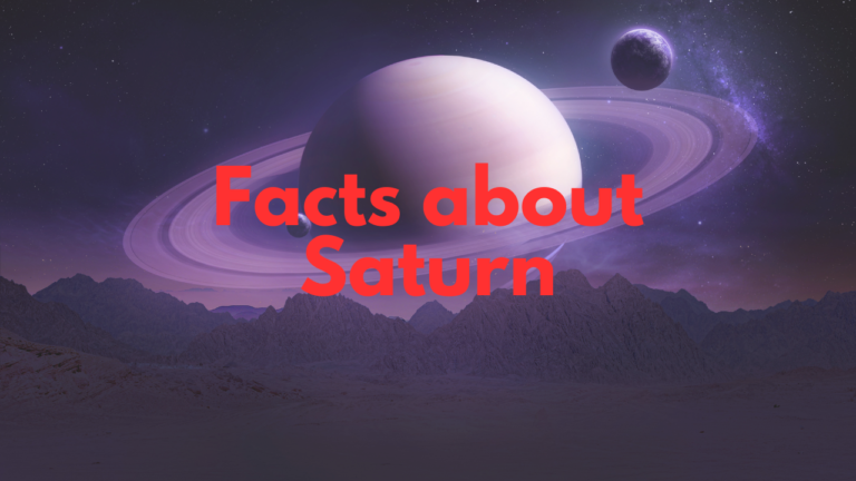 Facts about Saturn