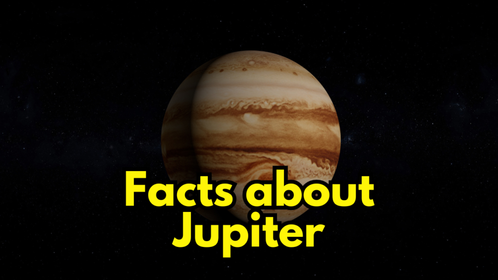 Facts about Jupiter