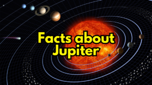 Facts about Jupiter